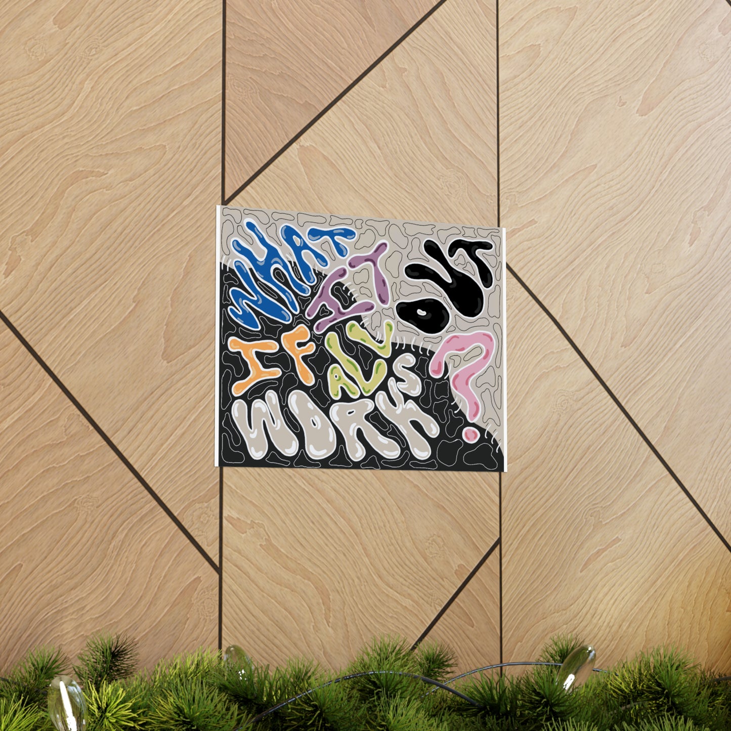 What If It All Works Out? Print - Neutral