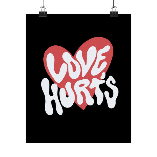 Love, Hurts Print